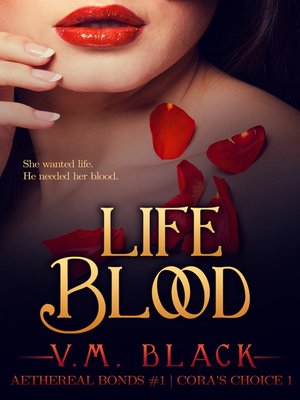 cover image of Life Blood (Cora's Choice #1)